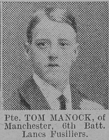 Manock T Pte 6th Lancashire Fusiliers Of Manchester The Vivid 6th Mar 1915