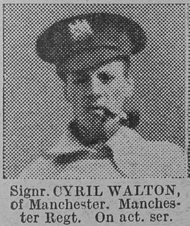 Walton C Sig Manchester Regiment Of Manchester The Vivid 6th Mar 1915