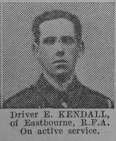 Kendall E Dvr Royal Field Artillery Of Eastbourne The Vivid 27th Mar 1915