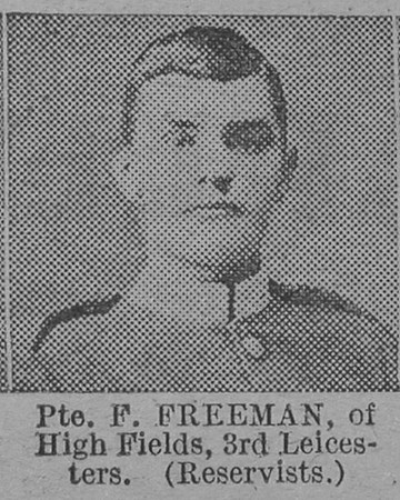 Freeman F Pte 3rd Leicestershire Regiment Of High Fields The Vivid 27th Mar 1915