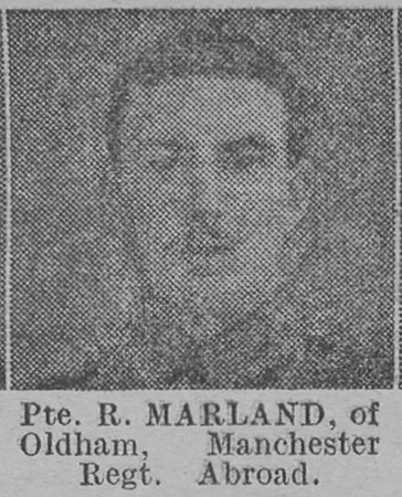 Marland R Pte Manchester Regiment Of Oldham The Vivid 3rd Apr 1915