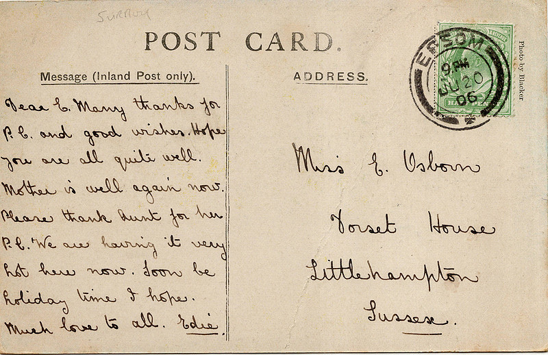 Gander Green Lane 1906 Postcard to Miss E Osborn Dorset House, Littlehampton, Sussex. Epsom Postmark