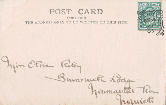Postcard To Elsie Riley Brunswick Lodge Newmarket Road Norwich 1903