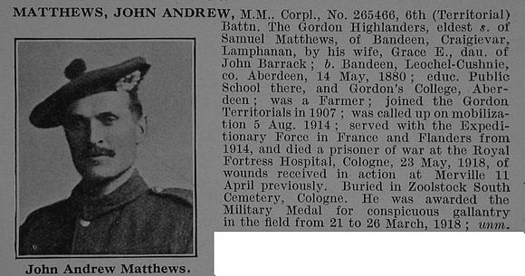 Matthews J A Cpl MM 265466 6th Gordon Highlanders Obit De Ruvignys Roll Of Honour Vol 4