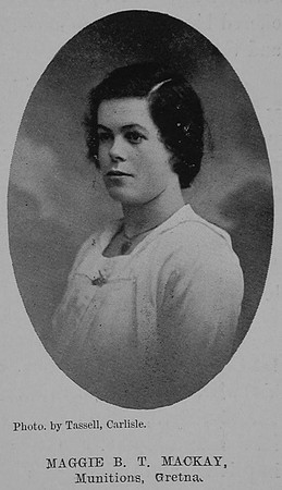 MacKay Maggie B T Munitions Worker Gretna The Sword Of The North Highland Memories Of The Great War - Dugald MacEchern