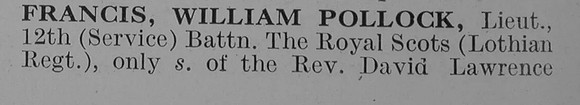 Francis W P Lt 12th Royal Scots Obit Part 1 De Ruvignys Roll Of Honour Vol 3