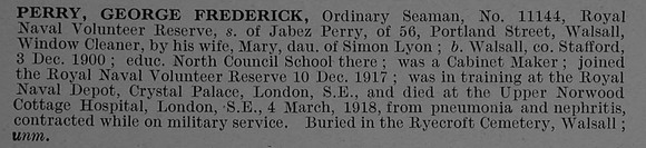 Perry G F Ordinary Seaman Z/11144 R.N. Depot, (Crystal Palace) Royal Naval Volunteer Reserve Obit De Ruvignys Roll Of Honour Vol 4