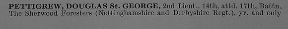 Pettigrew D St G 2nd Lt 14th Attd 17th Notts & Derby Regiment Obit Part 1 De Ruvignys Roll Of Honour Vol 3