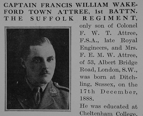 Attree F W W T Captain 1st Suffolk Regiment Obit Part 1 The Bond Of Sacrifice Vol 2