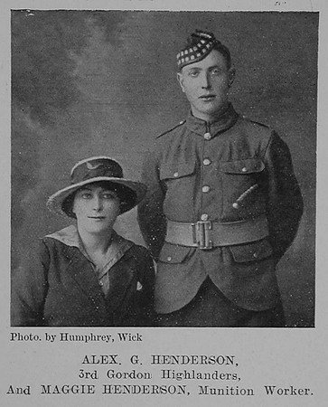 Henderson A G Pte 3rd Gordon Highlanders & Henderson Maggie Munitions Worker The Sword Of The North Highland Memories Of The Great War - Dugald MacEchern