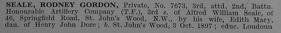 Seale R G Pte 3rd Attd 2nd Honourable Artillery Company Obit Part 1 De Ruvignys Roll Of Honour Vol 3