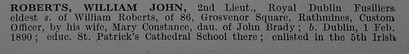 Roberts W J 2nd Lt 1st Royal Dublin Fusiliers Obit Part 1 De Ruvignys Roll Of Honour Vol 4