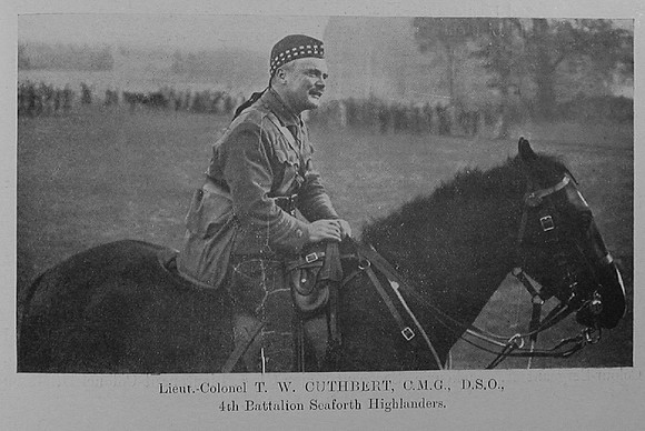 Cuthbert T W Lt Col CMG DSO 4th Seaforth Highlanders The Sword Of The North Highland Memories Of The Great War - Dugald MacEchern