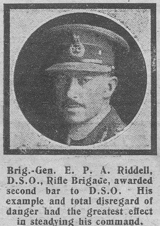 Riddell E P A Brig Gen DSO 2 Bars Rifle Brigade The Graphic 27th July 1918