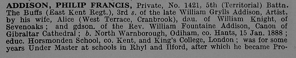 Addison P F Pte 1421 5th East Kent Regiment Obit Part 1 De Ruvignys Roll Of Honour Vol 3