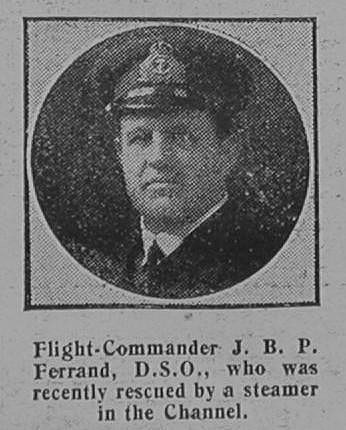 Ferrand J B P Flt Comm DSO RNAS Graphic 9th Feb 1916