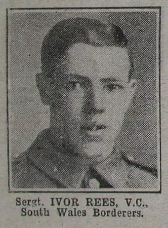 Rees I Sergt VC South Wales Borderers The War Illustrated