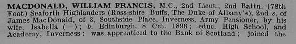 MacDonald W F 2nd Lt MC 2nd Seaforth Highlanders Obit Part 1 De Ruvignys Roll Of Honour Vol 5