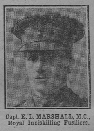 Marshall E L Captain MC + Bar 9th Royal Inniskilling Fusiliers The War Illustrated 23rd Nov 1918