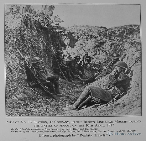 Men Of No 13 Platoon D Company During The Battle Of Arras 10th April 1917