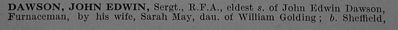 Dawson J E Sergt 96187 Royal Field Artillery Obit Part 1