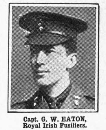 Eaton G W Captain Royal Irish Fusiliers