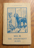 Ladybird Book Mick The Disobedient Puppy