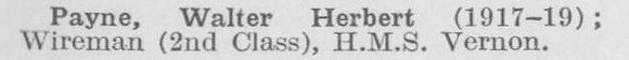 Payne W H Wireman 2nd Class HMS Vernon Royal Navy (LCC Chief Engineers Department Central Office)