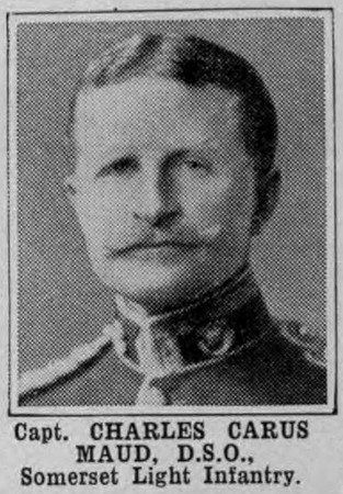 Maud C C Captain DSO Somerset Light Infantry