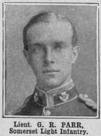 Parr G R Lt Somerset Light Infantry