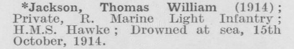 Jackson T W Pte HMS Hawke Royal Marine Light Infantry (LCC Staff Western Pumping Station)