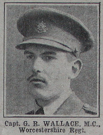 Wallace G R Captain MC Worcs Regt The War Illustrated