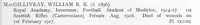 MacGillivray W R K Pte 1st Cameronians Obit