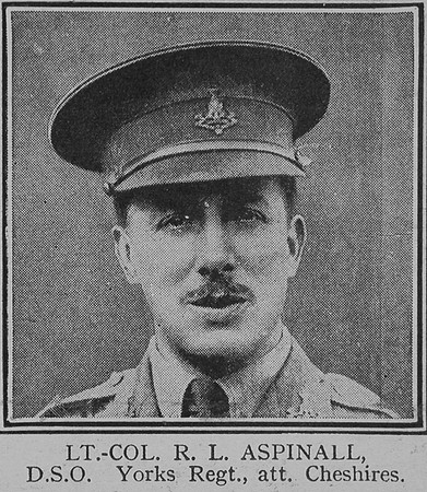 Aspinal R L Lt Col DSO 11th Cheshire Regiment The Great War Vol 8