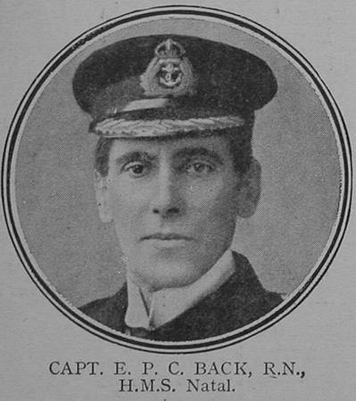 Back E P C Captain HMS Natal Royal Navy The Great War Vol 8
