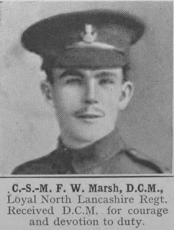 Marsh F W CSM DCM Loyal North Lancs Regiment The War Illustrated Vol 9