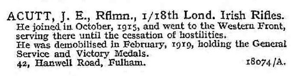 Acutt J E Rfn 18th London Regiment 42, Hanwell Road, Fulham.