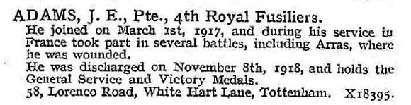 Adams J E Pte 4th Royal Fusiliers 58, Lorenco Road, White Hart Lane, Tottenham.