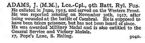 Adams J L/Cpl MM 9th Royal Fusiliers 17, Pope's Lane, S Ealing.