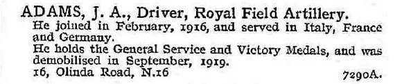 Adams J A Driver Royal Field Artillery 16, Olinda Road, London N16.