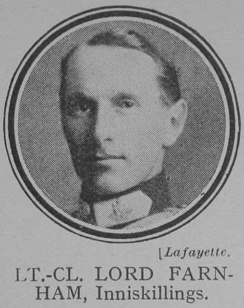 Farnham A K Lt Col Lord Royal Inniskilling Fusiliers