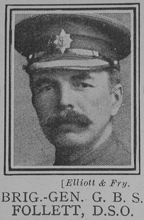 Follett G B S Brig Gen DSO General Staff