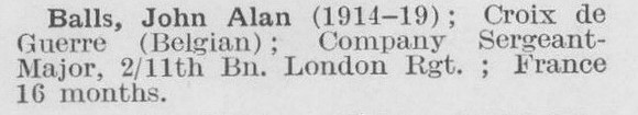 Balls J A CSM Croix de Guerre 11th London Regiment (LCC Staff Architect's Department)