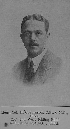 Collinson H Lt Col CB CMG DSO Royal Army Medical Corps Leeds In The Great War 1914-1918. A Book Of Remembrance