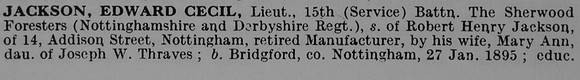 Jackson E C Lt 15th Notts and Derby Regiment Obit Part 1