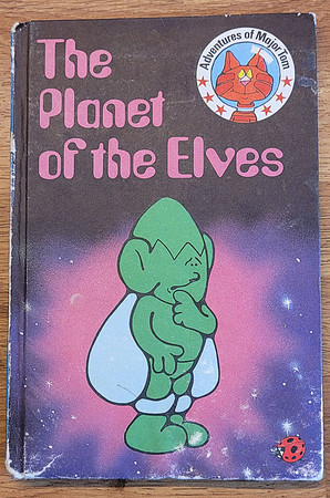 Adventures Of Major Tom - The Planet Of The Elves